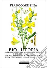 Bio-utopia libro