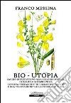 Bio-utopia libro