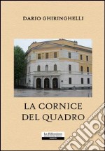 La cornice del quadro libro