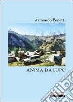 Anima da lupo libro