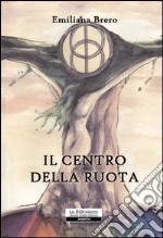 Il centro della ruota