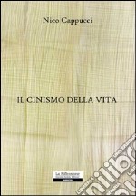 Il cinismo della vita libro