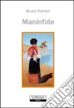 Maninfide libro