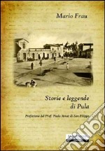 Storie e leggende di Pula libro