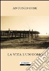 La vita e un uomo libro