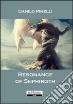 Resonance of Sephiroth libro