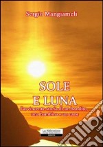 Sole e luna libro