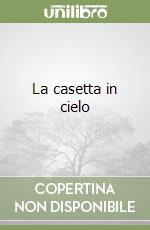 La casetta in cielo