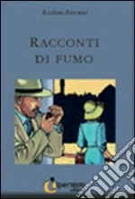 Racconti di fumo
