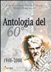 Antologia del 60°. 1948-2008 libro