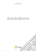 Scatole bianche libro