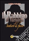 Il rabbino di Varsavia e il sentiero di fuoco libro di Sabatini Letizia