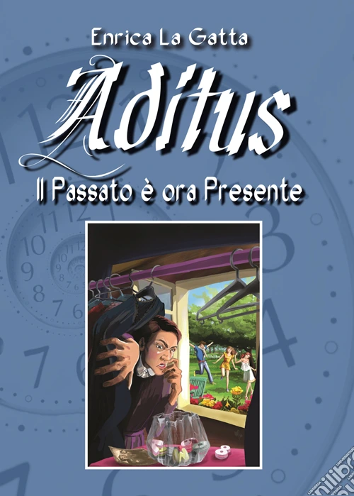Aditus. Il passato è ora presente