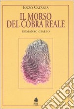 Il morso del cobra reale libro