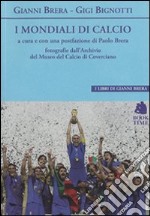 I mondiali di calcio libro