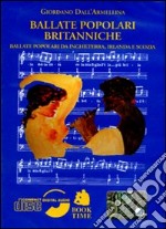 Ballate popolari britanniche. Con CD Audio libro