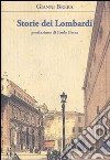 Storie dei lombardi libro di Brera Gianni