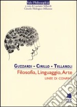 Filosofia, linguaggio, arte. Linee di confine libro