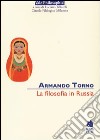 La filosofia in Russia libro di Torno Armando