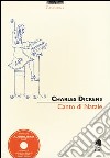 Canto di Natale in prosa ovvero Storie di fantasmi per Natale letto da Daniele Restelli, M. Balsamo, Guido Garlati. Con CD Audio libro di Dickens Charles Graffi M. (cur.)