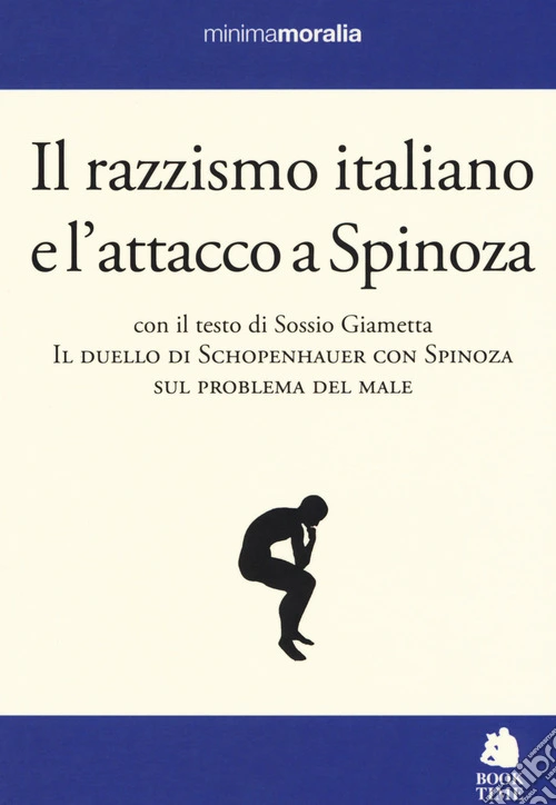 Il razzismo italiano e l'attacco a Spinoza