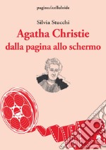 Agatha Christie dalla pagina allo schermo libro