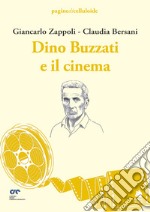 Dino Buzzati e il cinema libro