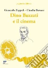 Dino Buzzati e il cinema libro
