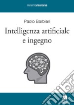 Intelligenza artificiale e ingegno libro