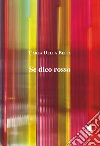 Se dico rosso