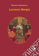 Lucrezia Borgia libro