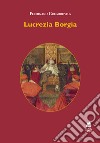 Lucrezia Borgia libro