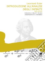 Introduzione all'analisi degli infiniti. Vol. 1