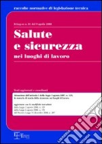 Salute e sicurezza nei luoghi di lavoro libro