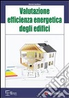 Valutazione efficienza energetica degli edifici libro