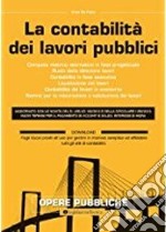 La contabilità dei lavori pubblici libro