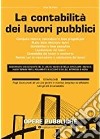 La contabilità dei lavori pubblici libro