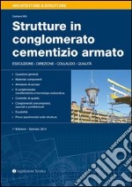 Strutture in conglomerato cementizio armato libro