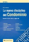 La nuova disciplina del condominio libro