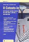 Il catasto in Italia. Compendio teorico-pratico su procedure, controlli, contenzioso libro di Guzzo Francesco Pavese Piermassimo