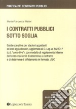 I contratti pubblici sotto soglia