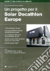 Un progetto per il Solar Decathlon Europe libro