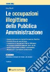 Le occupazioni illegittime della pubblica amministrazione libro