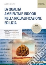 La qualità ambientale indoor nella riqualificazione edilizia