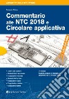 Commentario alle NTC 2018 libro di Albano Giuseppe