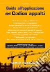 Guida all'applicazione del Codice appalti libro