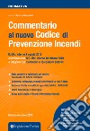 Commentario al nuovo Codice di prevenzione incendi libro di Cappelletti Simone