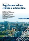 Regolamentazione urbanistica ed edilizia libro