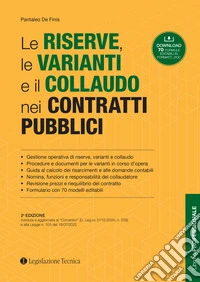 Le riserve, le varianti e il collaudo nei contratti pubblici libro