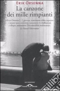 La Canzone dei mille rimpianti libro